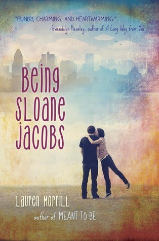 Book cover of Being Sloane Jacobs by Lauren Morrill