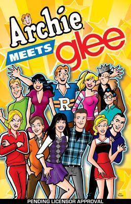 Book cover of Archie Meets Glee by Dan Parent (Illus.), Roberto Aguirre-Sacasa