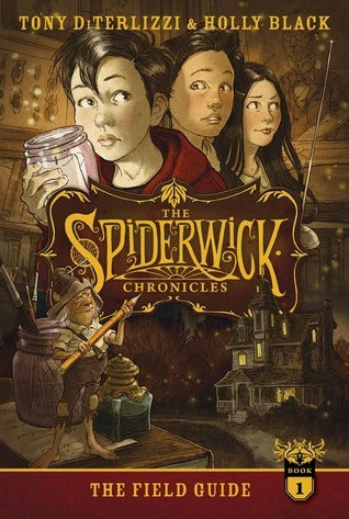 Book cover of The Field Guide by Tony DiTerlizzi, Holly Black