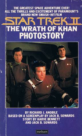 Book cover of Star Trek II: The Wrath Of Khan Photostory by Richard J. Anobile