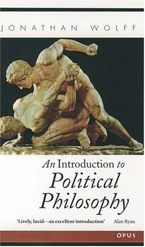 Book cover of An Introduction To Political Philosophy by Jonathan Wolff