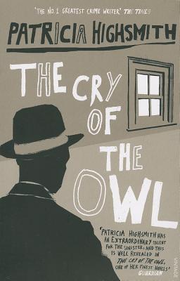 Book cover of The Cry of the Owl by Patricia Highsmith