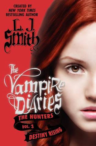 Book cover of Destiny Rising by L.J. Smith