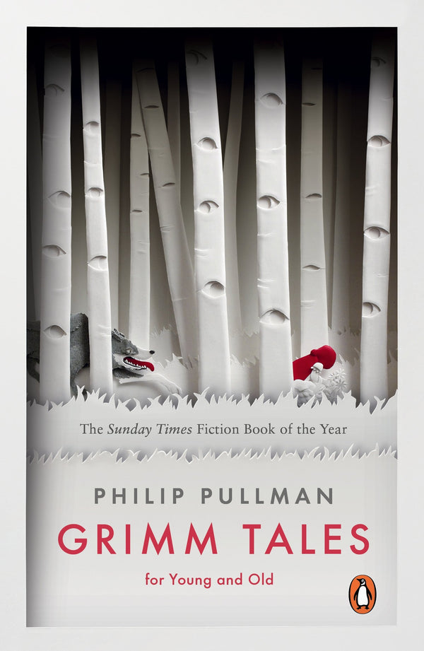 Book cover of Grimm Tales For Young And Old by Philip Pullman (Retelling), Jacob Grimm, Wilhelm Grimm