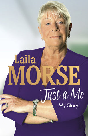 Book cover of Just A Mo: My Story by Laila Morse