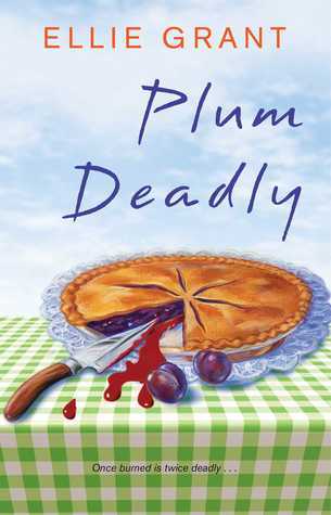 Book cover of Plum Deadly by Ellie Grant
