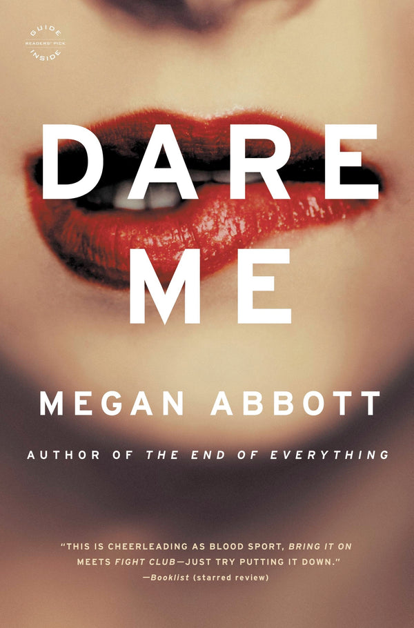 Book cover of Dare Me by Megan Abbott
