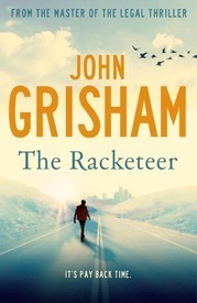 Book cover of The Racketeer by John Grisham