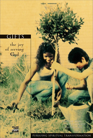 Book cover of Gifts by John Ortberg, Laurie Pederson, Judson Poling