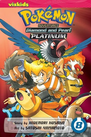 Book cover of Pokémon Adventures: Diamond And Pearl/Platinum, Vol. 8 by Hidenori Kusaka, Satoshi Yamamoto (Artist)