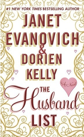 Book cover of The Husband List by Janet Evanovich, Dorien Kelly