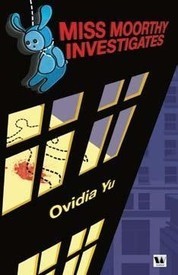 Book cover of Miss Moorthy Investigates by Ovidia Yu