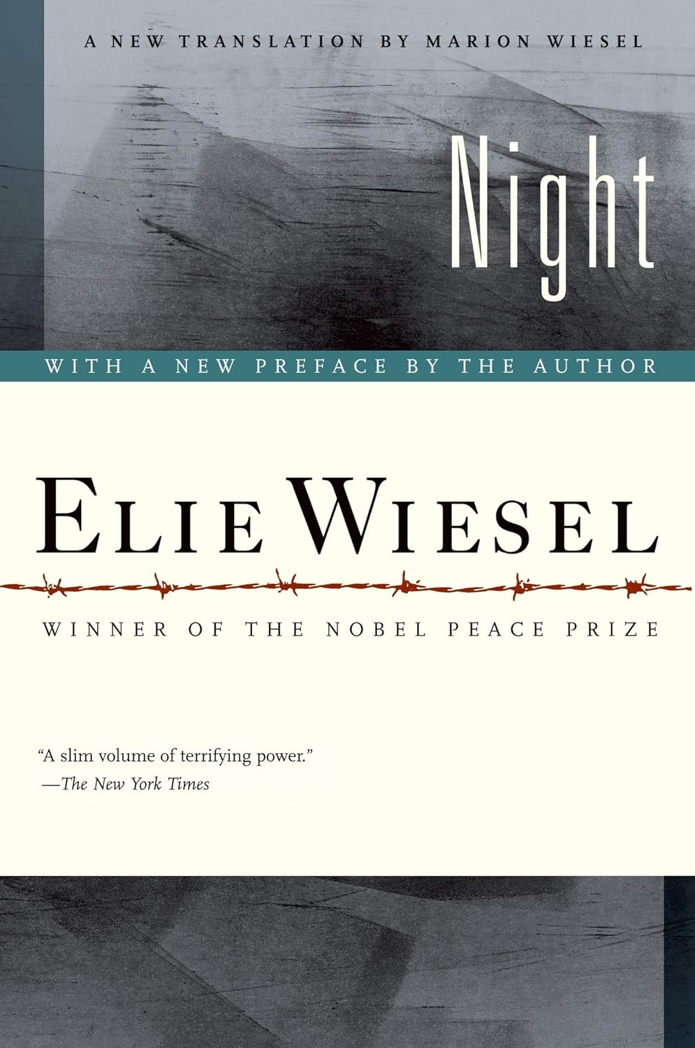 Book cover of Night by Elie Wiesel, Marion Wiesel (Trans.), François Mauriac (Foreword)