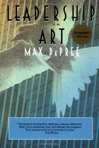 Book cover of Leadership Is An Art by Max DePree