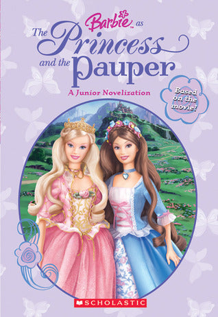 Book cover of Barbie: Princess and the Pauper Jr. Chapter Book by Linda Williams Aber, Cliff Ruby (Screenplay by), Elana Lesser (Screenplay by)