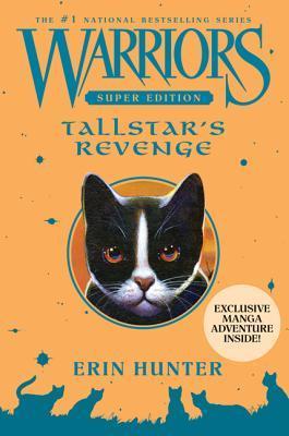 Book cover of Tallstar's Revenge by Erin Hunter, James L. Barry (Illus.)