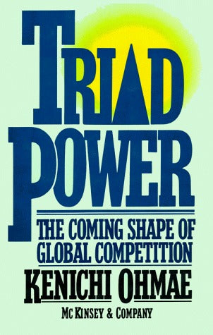 Book cover of Triad Power by Kenichi Ohmae