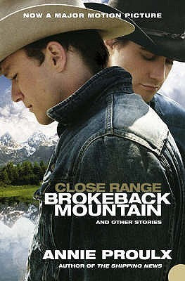 Book cover of Close Range: Brokeback Mountain and Other Stories by Annie Proulx