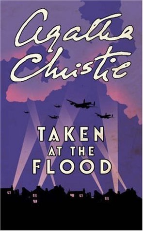 Book cover of Taken At The Flood by Agatha Christie