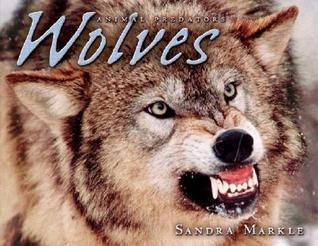 Book cover of Wolves by Sandra Markle