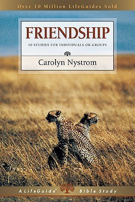 Book cover of Friendship: Growing Side By Side by Carolyn Nystrom