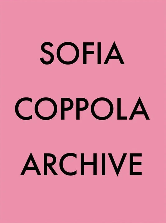 Book cover of Archive by Sofia Coppola