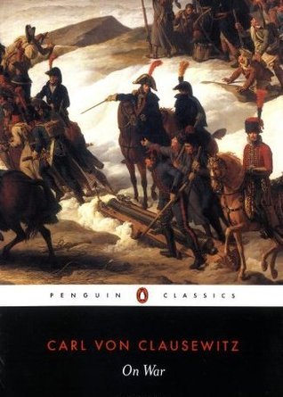 Book cover of On War by Carl von Clausewitz, James John Graham (Trans.)
