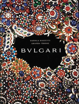 Book cover of Bulgari by Amanda Triossi, Daniela Mascetti