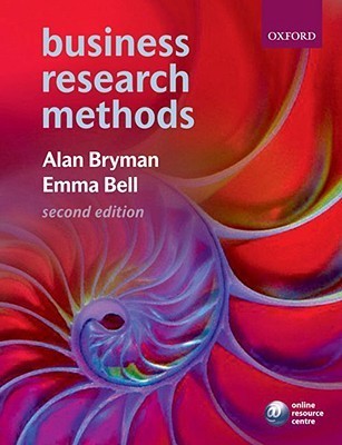 Book cover of Business Research Methods by Alan Bryman, Emma Bell