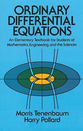 Book cover of Ordinary Differential Equations by Morris Tenenbaum, Harry Pollard