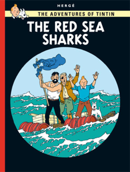Book cover of The Red Sea Sharks by Hergé