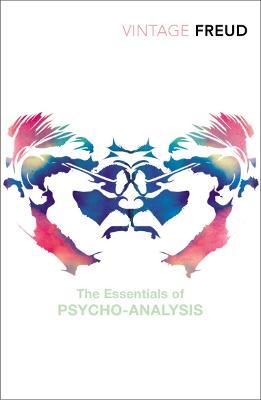 Book cover of The Essentials Of Psycho-analysis by Sigmund Freud, James Strachey (Trans.), Anna Freud (Introduction)