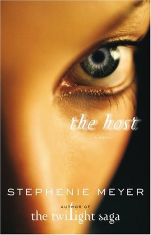 Book cover of The Host by Stephenie Meyer