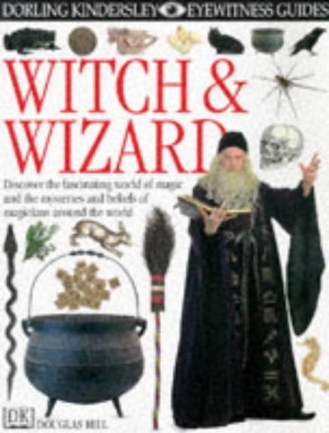 Book cover of Witch And Wizard by Douglas Arthur Hill