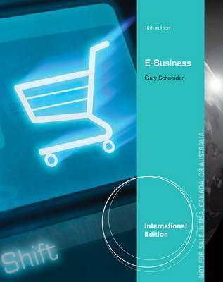 Book cover of E-Business by Gary P. Schneider