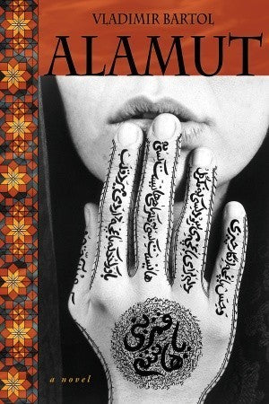 Book cover of Alamut by Vladimir Bartol, Michael Biggins (Trans.)