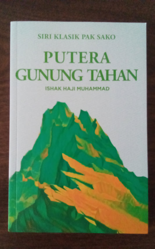 Book cover of Putera Gunung Tahan by Ishak Haji Muhammad