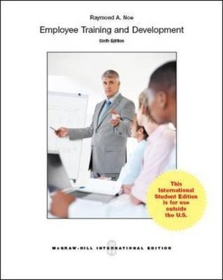 Book cover of Employee Training And Development by Raymond A. Noe