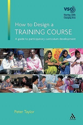 Book cover of How To Design A Training Course by Peter           Taylor