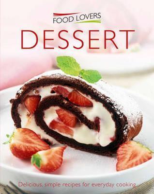 Book cover of Dessert by Croxley Green Atlantic Publishing