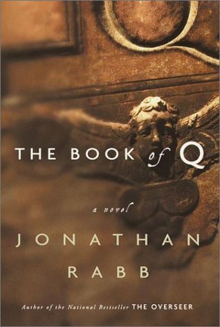 Book cover of The Book Of Q by Jonathan Rabb
