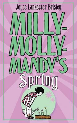 Book cover of Milly-Molly-Mandy's Spring by Joyce Lankester Brisley