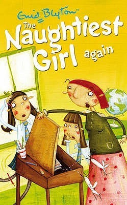 Book cover of The Naughtiest Girl Again by Enid Blyton