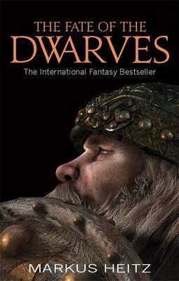 Book cover of The Fate Of The Dwarves by Markus Heitz