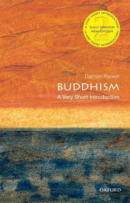 Book cover of Buddhism: A Very Short Introduction by Damien Keown