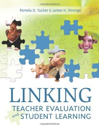 Book cover of Linking Teacher Evaluation And Student Learning by Pamela D. Tucker, James H. Stronge