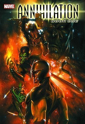 Book cover of Annihilation, Book One by Keith Giffen, Dan Abnett, Andy Lanning, Mitch Breitweiser (Illus.), Scott Kolins (Illus.), Ariel Olivetti (Illus.), Kevin     Walker (Illus.)