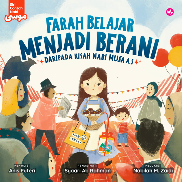 Book cover of Farah Belajar Menjadi Berani by Syaari Ab Rahman, Anis Puteri, Nabilah M. Zaidi (Illus.)