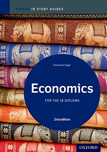 Book cover of IB Economics 2nd Edition: Study Guide: Oxford IB Diploma Program by Constantine Ziogas