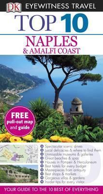 Book cover of Dk Eyewitness Top 10 Travel Guide: Naples & The Amalfi Coast by Jeffrey Kennedy